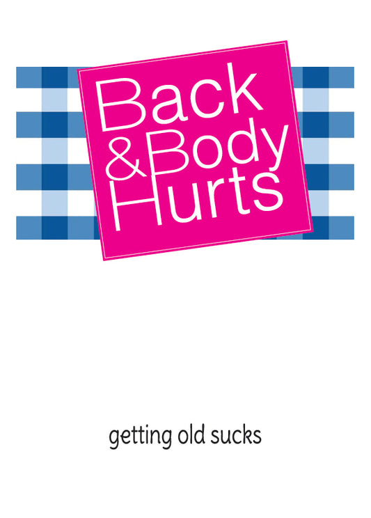 Birthday Greeting Card - Getting Old Sucks
